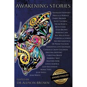 Awakening Stories -- Allison Brown
